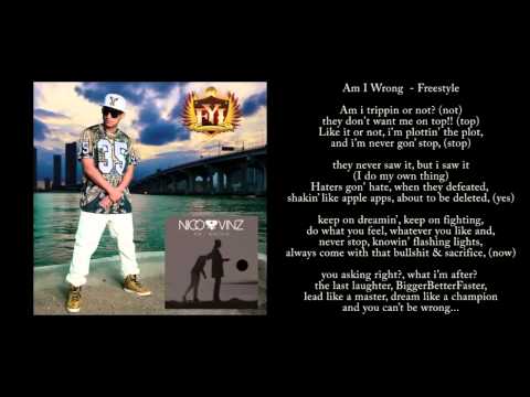 Nico & Vinz   Am I Wrong Follow Your Instinct FREESTYLE