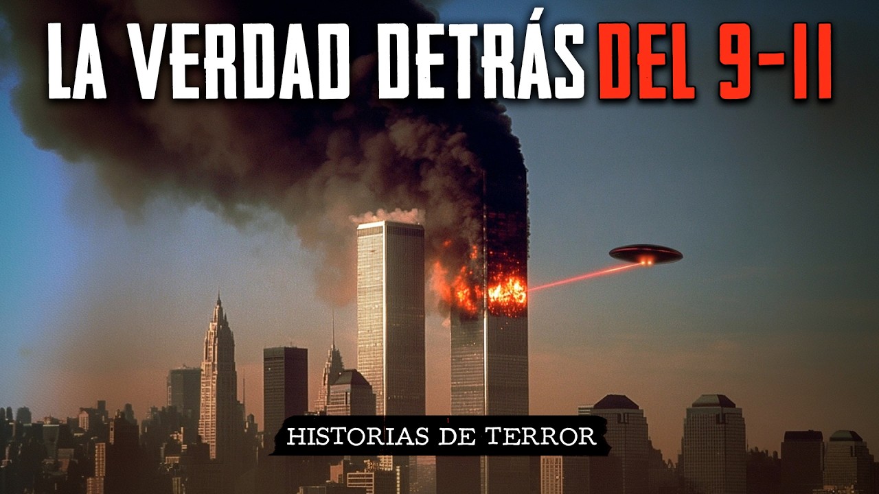 AGENTE DEL GOBIERNO YANKE REVELA EL ENCUBRIMIENTO DEL 911 / Relatos de Terror