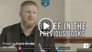 Video: Belief in previous Scriptures - John Fontain