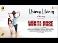 Usirey Usirey Video Song Kannada White Rose Kayal Anandhi Priyanka NK