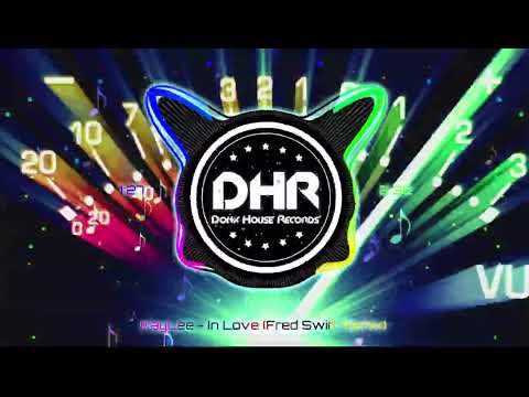 KayLee - In Love (Fred Swift Remix) - DHR