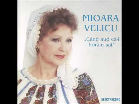 Mioara Velicu - Așa-i hora pe la noi (HD audio, FLAC)