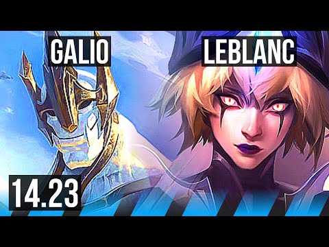 GALIO vs LEBLANC (MID) | KR Challenger | 14.23