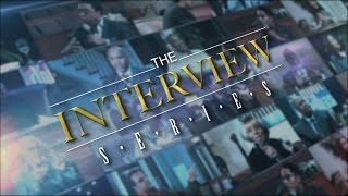 Interview Series Open