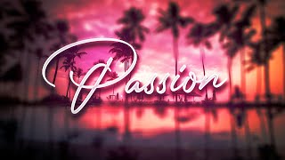 Varsity 747 - Passion (Lyrics)