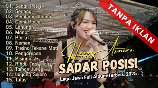 Download lagu Happy Asmara Full Album Terbaru 2025 - Sadar Posisi, Seneng, Kembang Wangi | Lagu Dangdut Kooplo mp3 Download lagu Happy Asmara Full Album Terbaru 2025 - Sadar Posisi, Seneng, Kembang Wangi | Lagu Dangdut Kooplo mp3