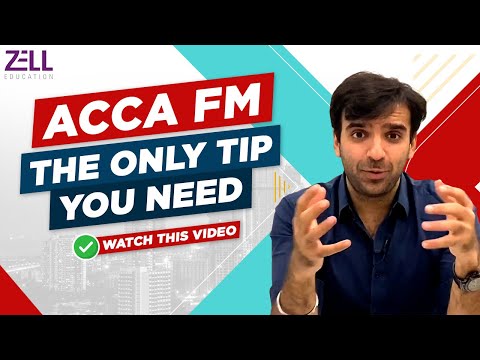 ACCA FM Exam: The Ultimate Tip for Success @ZellEducation