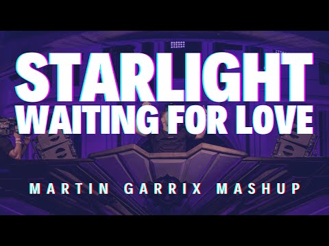 Martin Garrix vs Avicii - Starlight vs Waiting For Love (Martin Garrix Tomorrowland W2 2023 Mashup)