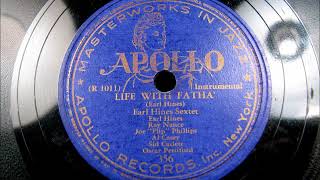 Music video thumbnail preview for LIFE WITH FATHA' by earl Hines and his Sextette 1944 by Earl Hines and His Orchestra