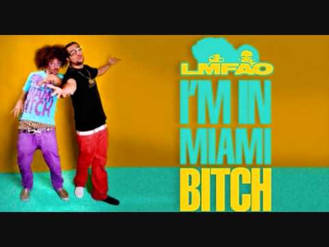 LMFAO-Im In Miami Bitch-Remix(Prod by DJ John ft DJ Collin)