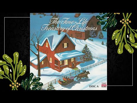 The Time-Life Treasury of Christmas, Vol. 1 (Disc A)