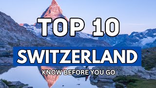 Top 10 Things To Do In Switzerland | Switzerland Travel guide