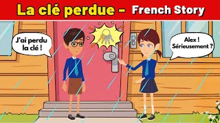 French Story – La Clé Perdue | Improve French Speaking and Listening