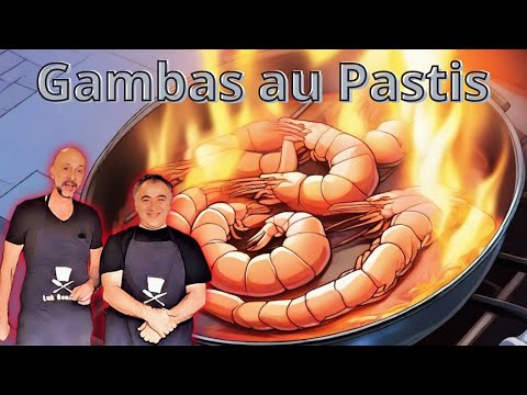 🦐Gambas flambées au pastis : Un spectacle gustatif! Recette!