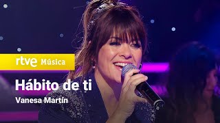 Vanesa Martín - &quot;Hábito de ti&quot; (2018)
