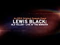 Lewis Black: Old Yeller - Live at the Borgata -- "Soccer Tournaments" Clip | EPIX