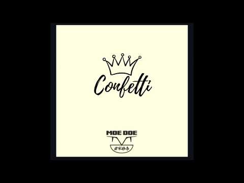 Moedoe Coupe - CONFETTI (Prod. Mason Taylor)