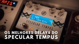 DELAYS NO SPECULAR TEMPUS | Timbre Gringo demais!