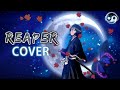 Bleach REAPER Chill Version