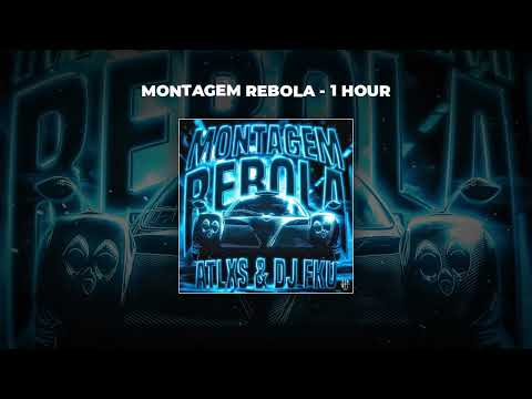 [1 HOUR PHONK] ATLXS & DJ FKU - MONTAGEM REBOLA