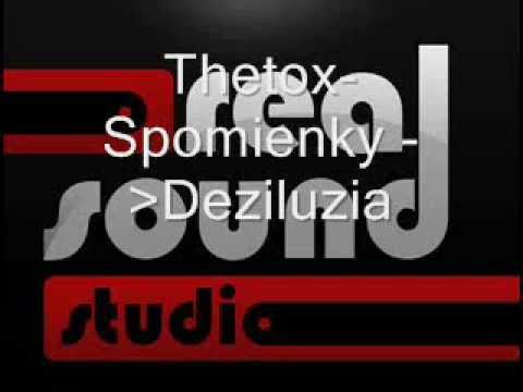 Thetox - Spomienky/Deziluzia