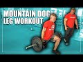 High Intensity Mountain Dog Client Leg Workout (DO IT NOW!!)