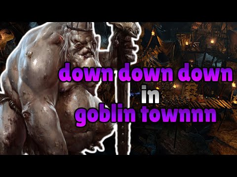 Goblin Town Born n Bred | AOTR v5.1