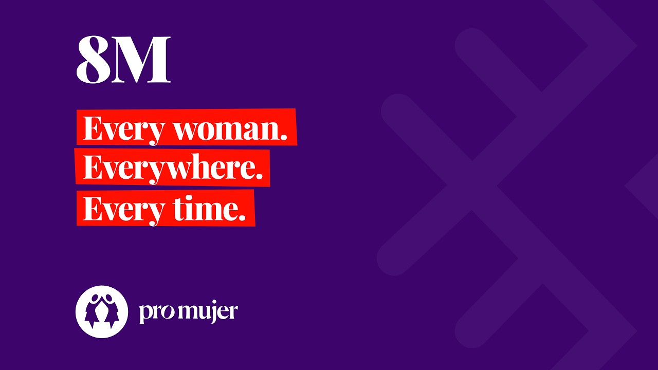 Every woman. Everywhere. Every time.