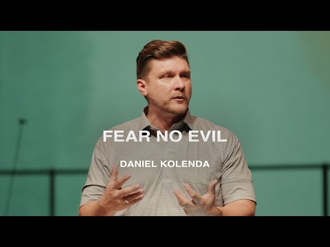 Fürchte nichts Böses | Daniel Kolenda | Predigten der Nations Church | 25.05.25