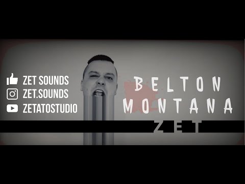 ZET - BELTON MONTANA (VIDEO FULL HD 1080)