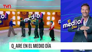 "Q_ARE"'s music made us dance on "El Medio Día"