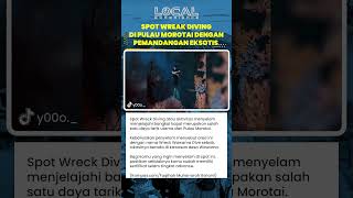 Wreck Wawama Dive di Morotai Tawarkan Sensasi Menyelam Bangkai Kapal Bagi Penyelam Bersertifikat