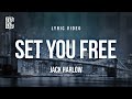 Jack Harlow - Set You Free | Lyrics
