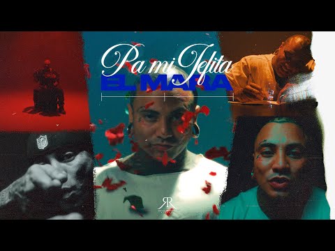 El Mara - Pa Mi Jefita (Video Oficial)
