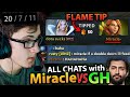 MIRACLE gets FLAME TIPPED after HE did this and ALL CHATS with GH