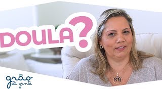 O QUE FAZ UMA DOULA?! | PALAVRA DO ESPECIALISTA #15 com Adriana Vieira