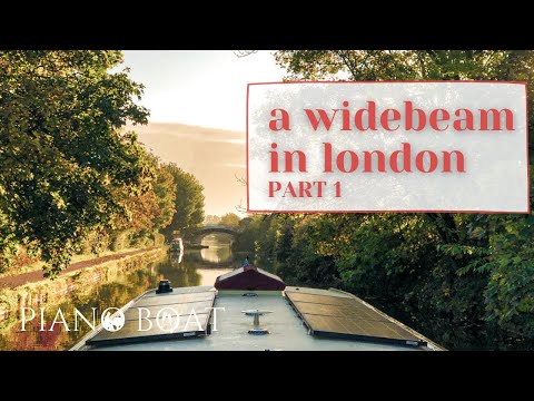 #6 Lock shock! Widebeam through Central London - Part 1