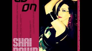 "Go On" - ShAi Dawn