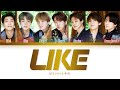 BTS - LIKE (방탄소년단 - 좋아요) [Color Coded Lyrics/Han/Rom/Eng/가사]