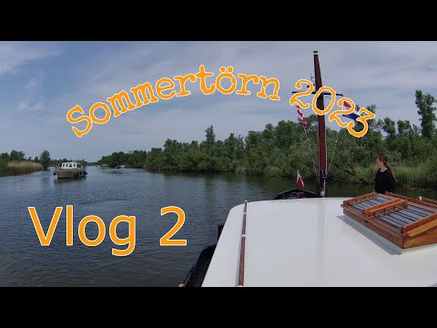 Sommertörn 2023 Vlog 2 de Lithse Ham- Biesbosch