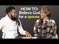 How to Believe God for a Spouse?