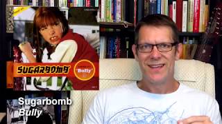 Sugarbomb&#39;s &quot;Bully:&quot; Pick on Someone Else