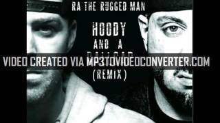 Classified - Hoody And A Ballcap Remix ft. R.A. The Rugged Man (Prod. By Classified)