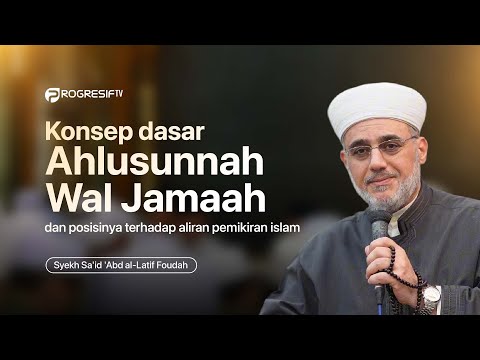 Daurah Ilmiah Syekh Sa'id 'Abd al-Latif Foudah - PP Progresif Bumi Shalawat