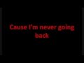 Kid Ink Never Going Back [LYRICS] 