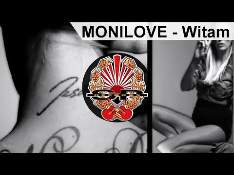 MONILOVE - Witam [OFFICIAL VIDEO]