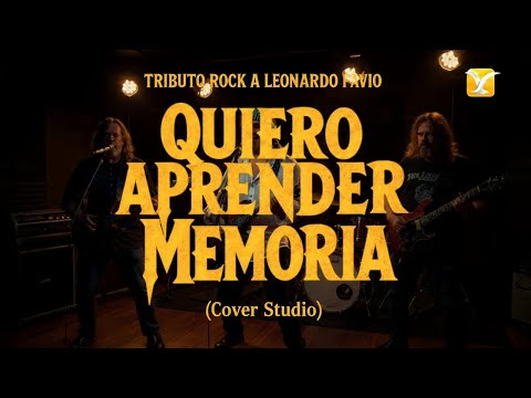 Quiero Aprender de Memoria - Tributo a leonardo Favio (Rock Version)