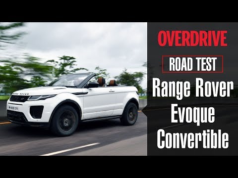Range Rover Evoque Convertible | Road Test | OVERDRIVE