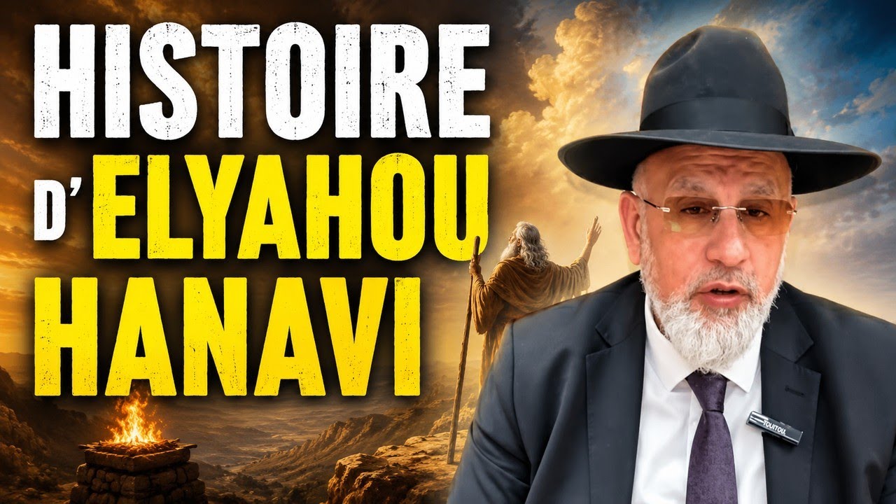 Histoire d’Elyahou Hanavi