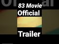 83 movie trailer l 83 Official Trailer l Hindi l Ranveer Singh l Kabir Khan l IN CINEMAS 24TH DEC